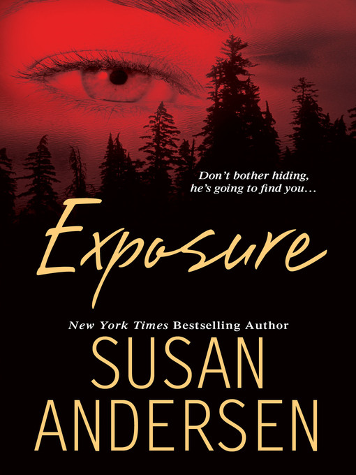 Title details for Exposure by Susan Andersen - Available